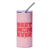 Best Mom Ever Insulated Travel Tumbler product type